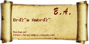 Brém Ambró névjegykártya